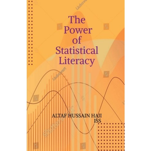 (영문도서)The Power of Statistical Literacy: Making Sense of Data in Everyday Life Paperback, Notion Press, English, 9798902690405