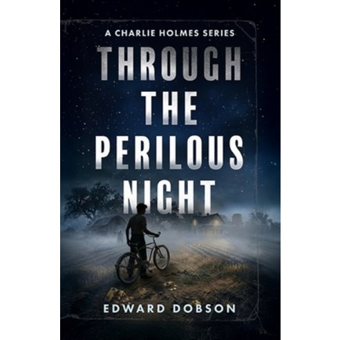 (영문도서)Through the Perilous Night Paperback, Sawtooth Press, English, 9798994337202
