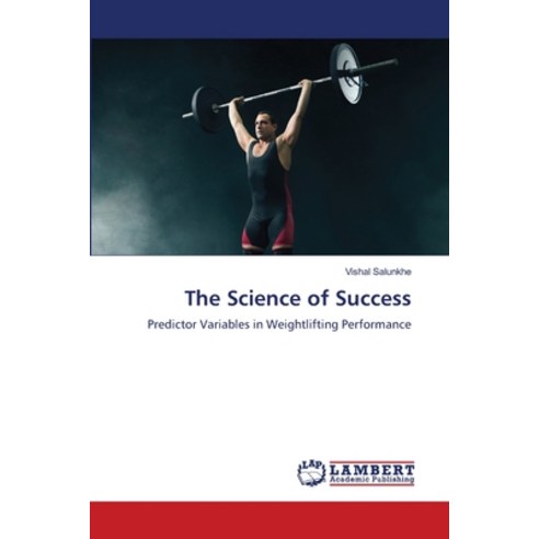 (영문도서)The Science of Success Paperback, LAP Lambert Academic Publis..., English, 9786209827815