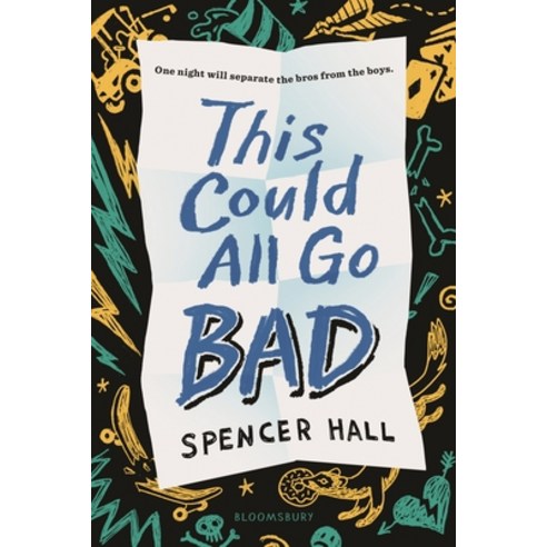 (영문도서)This Could All Go Bad Hardcover, Bloomsbury YA, English, 9781547618118