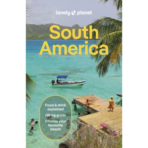 (영문도서)Lonely Planet South America Paperback, Lonely Planet, English, 9781838699482