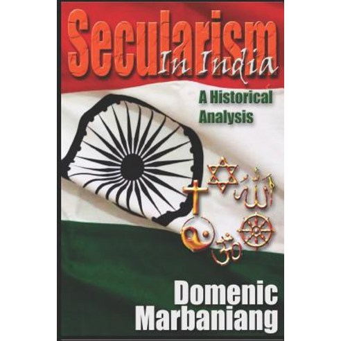 (영문도서)Secularism in India: A Historical Analysis Paperback, Independently Published, English, 9781549530593