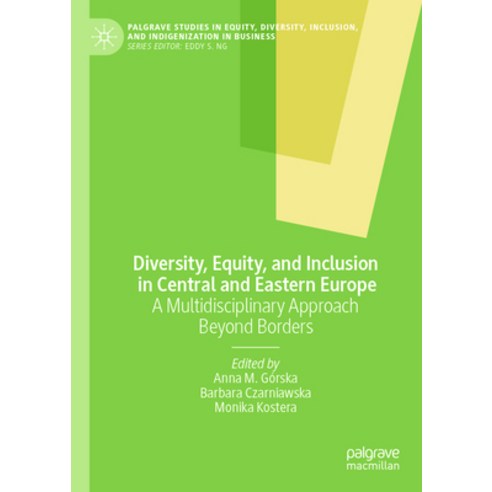 (영문도서)Diversity Equity and Inclusion in Central and Eastern Europe: A Multidisciplin... Hardcover, Palgrave MacMillan, English, 9783032127211