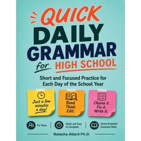 (영문도서)Quick Daily Grammar for High School: Short and Focused Practice for Each Day of... Paperback, Natasha Attard, English, 9789918959440