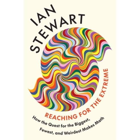 (영문도서)Reaching for the Extreme: How the Quest for the Biggest Fewest and Weirdest Ma... Hardcover, Princeton University Press, English, 9780691268996
