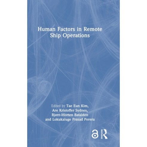(영문도서)Human Factors in Remote Ship Operations Hardcover, Routledge, English, 9781032958613