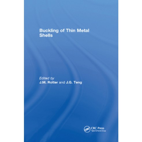 (영문도서)Buckling of Thin Metal Shells Paperback, CRC Press, English, 9780367446611