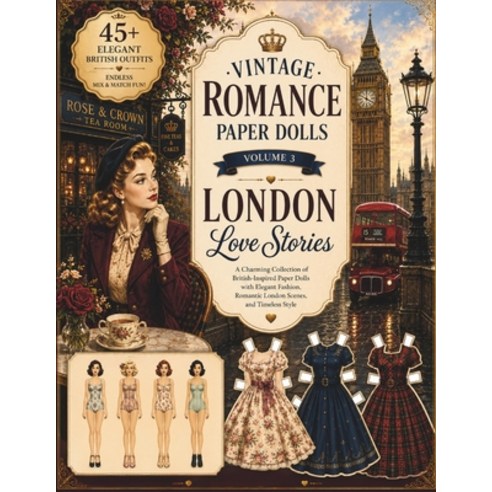 (영문도서)Vintage Romance Paper Dolls Volume 3: London Love Stories: A Charming Collection... Paperback, Independently Published, English, 9798181153653
