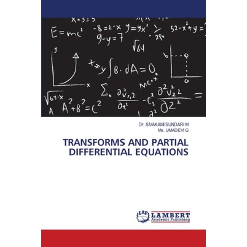 (영문도서)Transforms and Partial Differential Equations Paperback, LAP Lambert Academic Publis..., English, 9786209651465