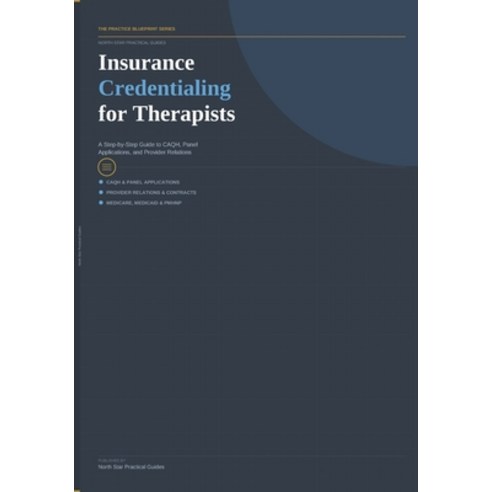 (영문도서)Insurance Credentialing for Therapists Paperback, Independently Published, English, 9798198511163