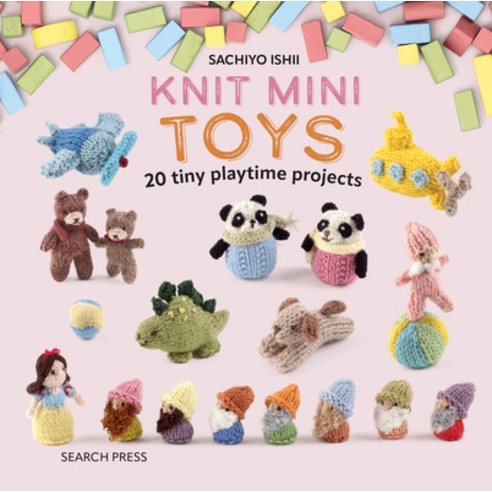(영문도서) Knit Mini Toys: 20 Tiny Playtime Projects Hardcover, Search Press, English, 9781800921436