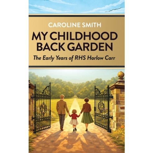 (영문도서)My Childhood Back Garden Hardcover, Yorkstone Publishing, English, 9781067638320