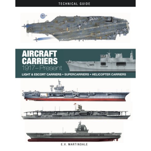 (영문도서)Aircraft Carriers: 1917-Present Hardcover, Amber Books, English, 9781838866457