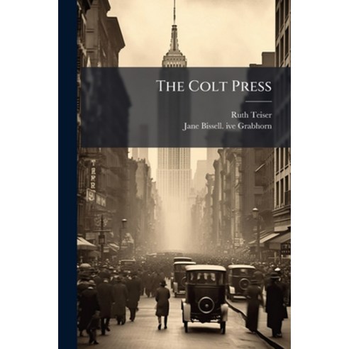 (英文圖書)The Colt Press 平裝版, Hutson Street Press, 英文 - 美國 | 酷澎