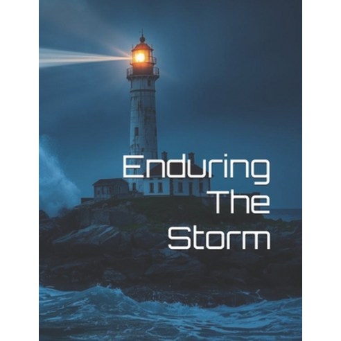 (영문도서)Enduring The Storm Paperback, Independently Published, English, 9798277347416