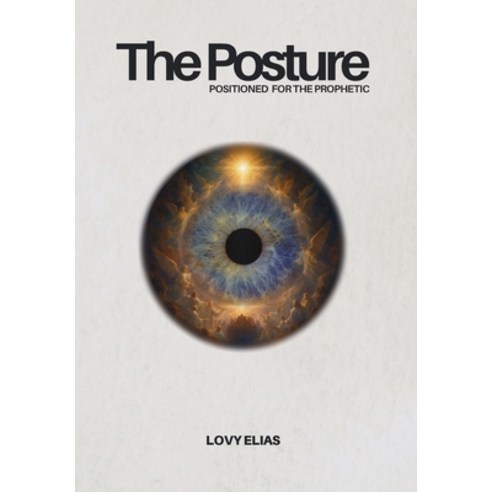 (영문도서)The Posture Hardcover, Petran Publishing, English, 9781737406709