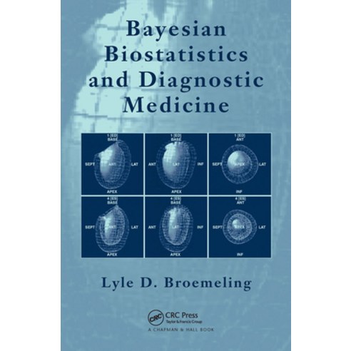 (영문도서)Bayesian Biostatistics and Diagnostic Medicine Paperback, English, 9781032477831, CRC Press