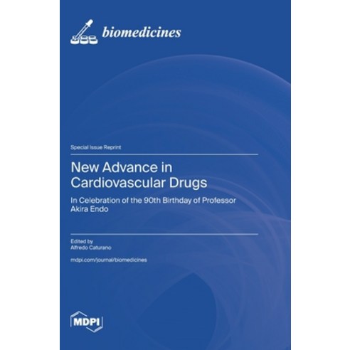 (영문도서)New Advance in Cardiovascular Drugs: In Celebration of the 90th Birthday of Prof... Hardcover, Mdpi AG, English, 9783725874323