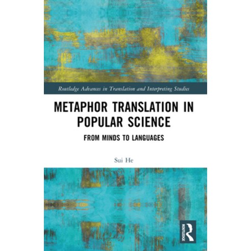(영문도서)Metaphor Translation in Science: From Minds to Languages Paperback, Routledge, English, 9781032620664