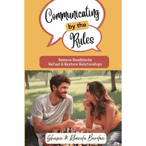 (영문도서)Communicating by the Rules Paperback, Blessed Marriage, English, 9798995532613