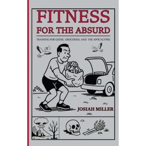 (영문도서)Fitness for the Absurd Paperback, Kokoro Health and Fitness, English, 9798900468075