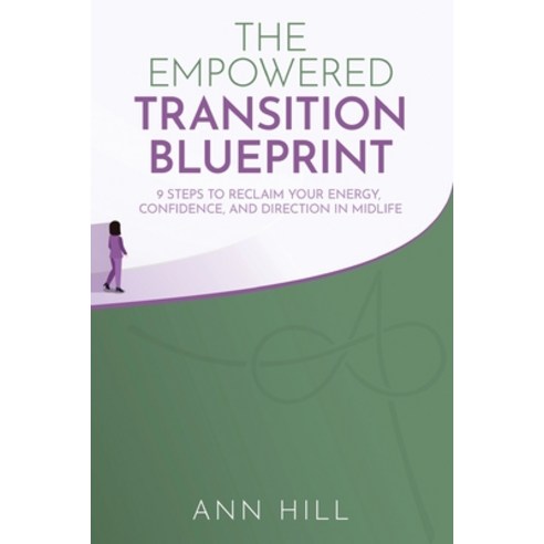 (영문도서)The Empowered Transition Blueprint Paperback, Writer Cosmos, English, 9798896046783