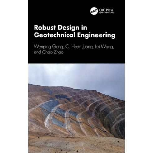 (영문도서)Robust Design in Geotechnical Engineering Hardcover, CRC Press, English, 9781032914244
