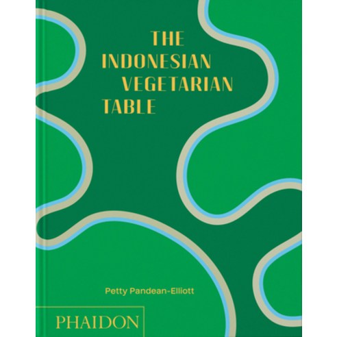 (영문도서)The Indonesian Vegetarian Table Hardcover, Phaidon Press, English, 9781837291113