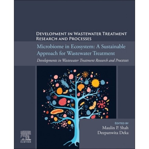 (영문도서)Microbiome in Ecosystem: A Sustainable Approach for Wastewater Treatment: Develo... Paperback, Elsevier, English, 9780443365522