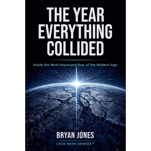(영문도서)The Year Everything Collided Paperback, Genesis Ventures and Holdin..., English, 9798218887735