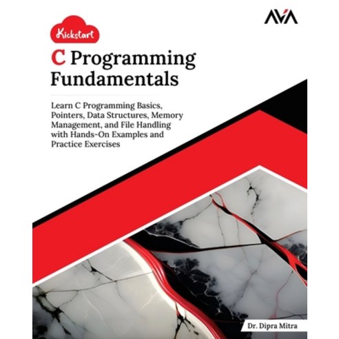 (영문도서)Kickstart C Programming Fundamentals Paperback, Orange Education Pvt Ltd, English, 9789349887633