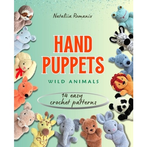 (영문도서)Hand Puppets Wild Animals Paperback, Independently Published, English, 9798303448957