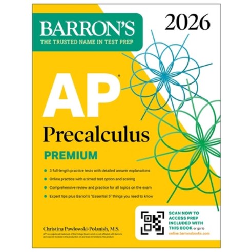 (영문도서)AP Precalculus Premium 2026: Prep Book with 3 Practice Tests + Comprehensive Re... Paperback, Barrons Educational Services, English, 9781506296760