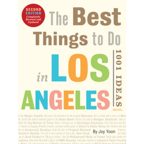 (영문도서)The Best Things to Do in Los Angeles: 1001 Ideas--Second Edition Paperback, Rizzoli International Publi..., English, 9780789346377