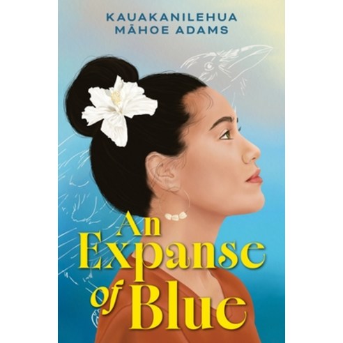 (영문도서)An Expanse of Blue Hardcover, Heartdrum, English, 9780063417953