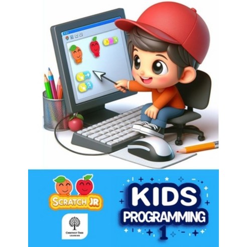 (영문도서)Kids Programming 1 Student book: Fun & Simple Coding with ScratchJr. Paperback, Chestnut Tree Learning, English, 9784991443107