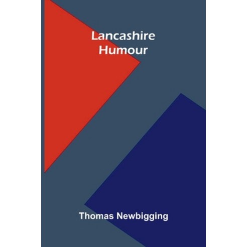 (영문도서)Lancashire Humour Paperback, Alpha Edition, English, 9789373055152