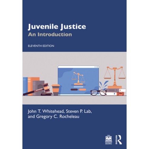 (영문도서)Juvenile Justice: An Introduction Paperback, Routledge, English, 9781032952420