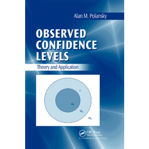 (영문도서)Observed Confidence Levels: Theory and Application Paperback, CRC Press, English, 9780367388423