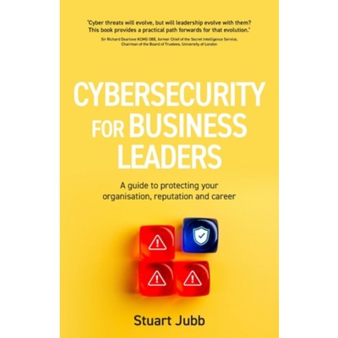 (영문도서)Cybersecurity for Business Leaders: A guide to protecting your organisation rep... Paperback, Rethink Press, English, 9781781339817