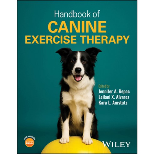 (영문도서)Handbook of Canine Exercise Therapy Paperback, Wiley, English, 9781394171972 Wiley, English, 9781394171972