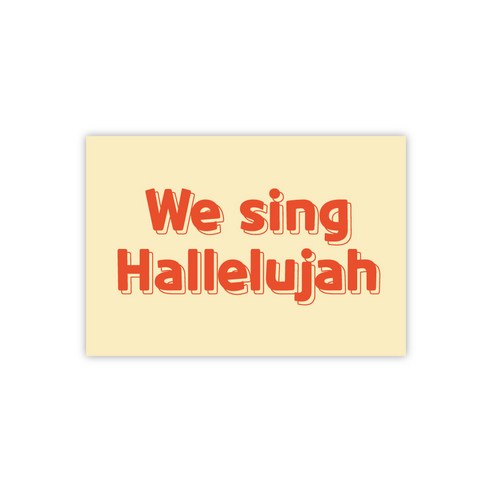 성경맛집 말씀 메세지 스티커 20매, 1. We sing hallelujah, 1개