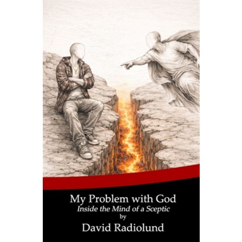 (영문도서)My problem with God: Inside the Mind of a Sceptic Paperback, Independently Published, English, 9798243891172