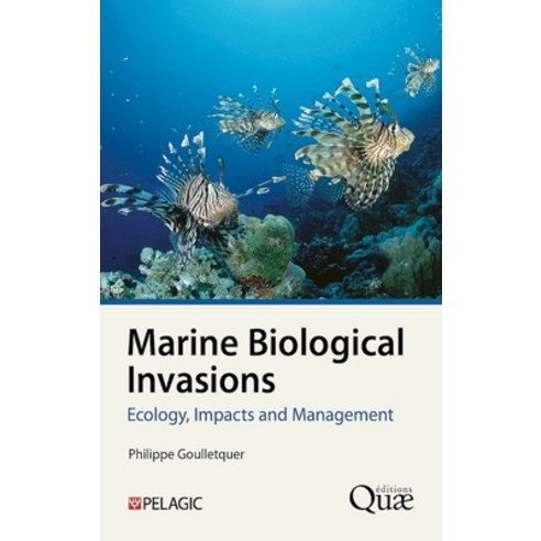 (영문도서)Marine Biological Invasions Paperback, Pelagic, English, 9781784276553