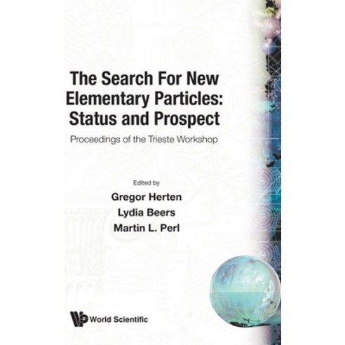 (영문도서)Search for New Elementary Particle: The Hardcover, World Scientific Publishing..., English, 9789810212360