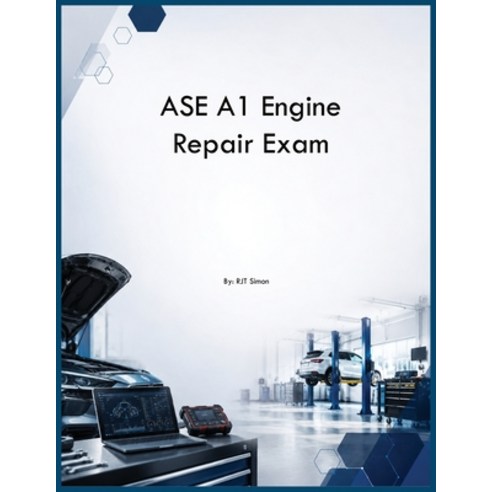 (영문도서)ASE A1 Engine Repair Exam Paperback, Auto Car Learning Group, English, 9798349338564