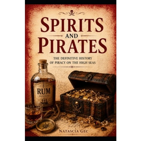 (영문도서)Spirits and Pirates Paperback, Independently Published, English, 9798195976651