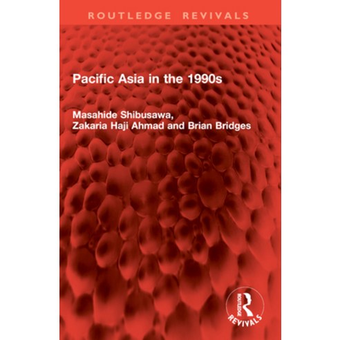 (영문도서)Pacific Asia in the 1990s Paperback, Routledge, English, 9781032978680