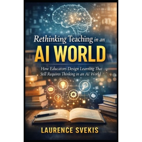 (영문도서)Designing Learning With AI: Exercises Prompts and Practical Ways to Reinforce... Paperback, Independently Published, English, 9798241851482