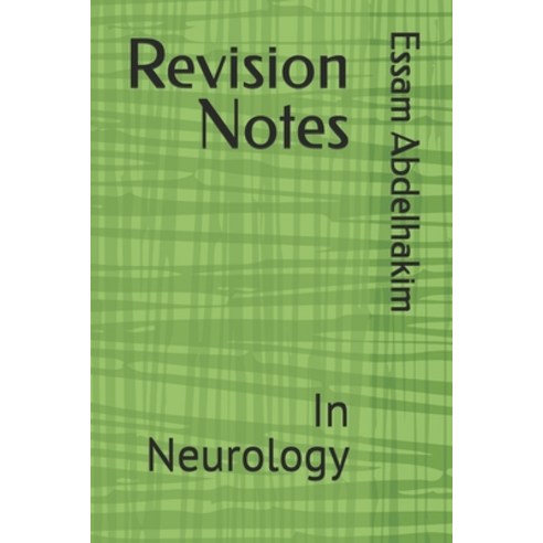 (영문도서)Revision Notes: In Neurology Paperback, English, 9798314701614, Independently Published
